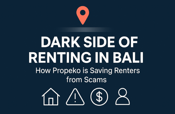 Real estate listing image - PROPEKO August 25, 2025 - Avoid Rental Scams in Bali: How Propeko Protects Renters