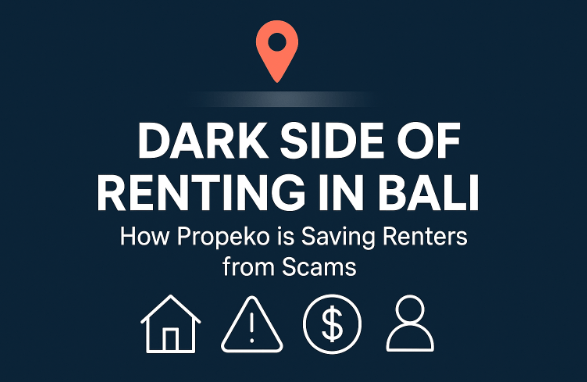Real estate listing image - PROPEKO August 25, 2025 - Avoid Rental Scams in Bali: How Propeko Protects Renters
